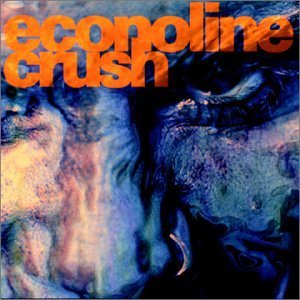 Econoline Crush/Affliction