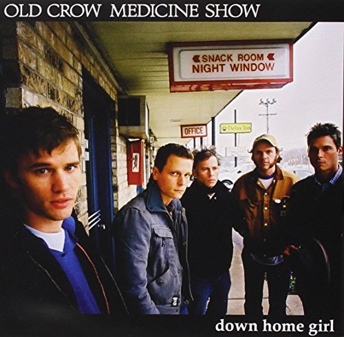Old Crow Medicine Show/Down Home Girl Ep