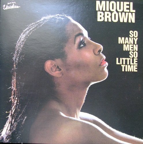 Miquel Brown/So Many Men So Little Time