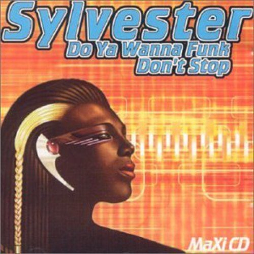 Sylvester/Do You Wanna Funk/Dont Stop@Import-Can