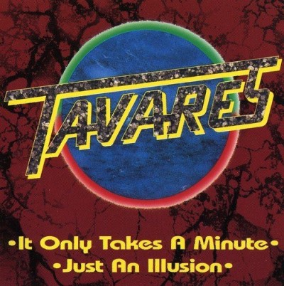 Tavares/It Only Takes A Minu/Just An I@Import-Can