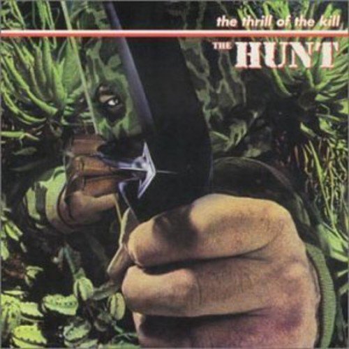 Hunt/Thrill Of The Kill@Import-Can