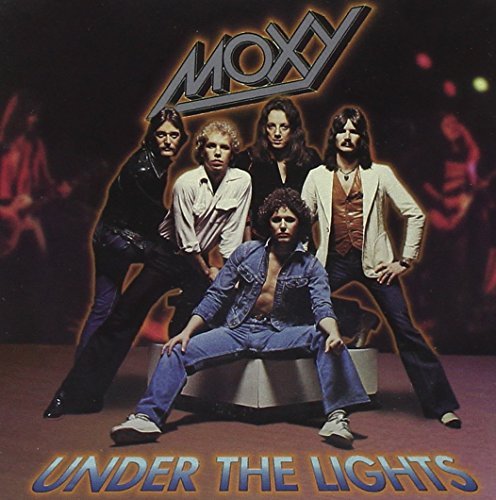 Moxy/Under The Lights@Import-Can