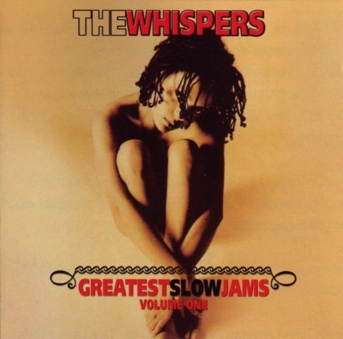 Whispers/Vol. 1-Greatest Slow Jams