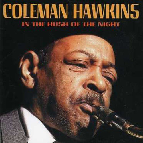 Coleman Hawkins/In The Hush Of The Night@Import-Can