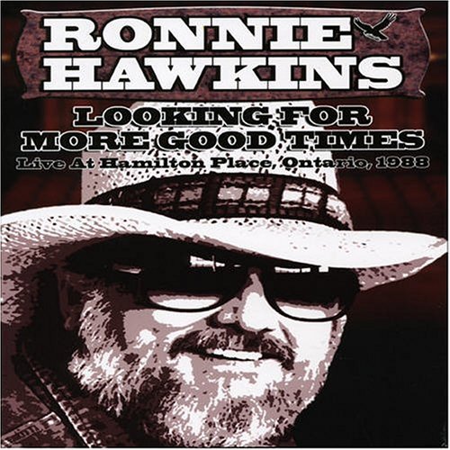 Ronnie Hawkins/Looking For A Good Time@Import-Can@Ntsc (1)
