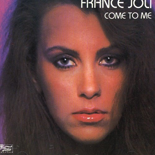 France Joli/Come To Me
