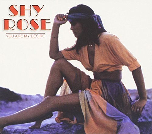 Shy Rose/You Are My Desire