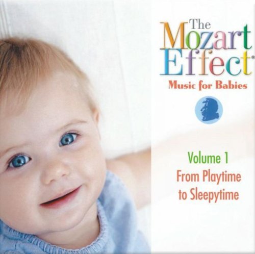 Mozart Effect-Music For Babies/Playtime To Sleepytime@Mozart Effect-Music For Babies