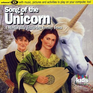 Classical Kids/Song Of The Unicorn-Merlin Tal@Classical Kids