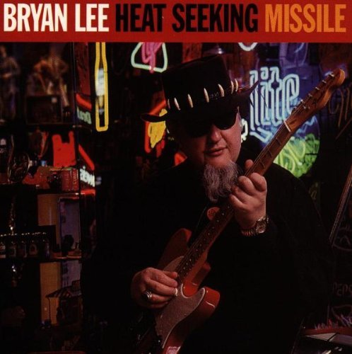 Bryan Lee Heat Seeking Missile 