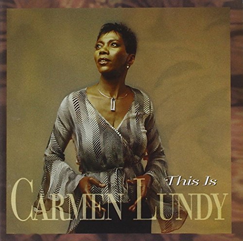 Carmen Lundy/This Is Carmen Lundy