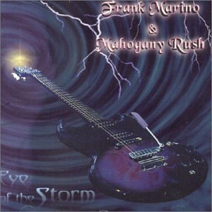 Frank & Mahogany Rush Marino/Eye Of The Storm