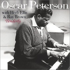 Oscar Peterson/Tenderly@Feat. Ellis/Brown