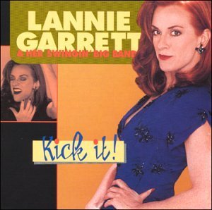 Lannie Garrett/Kick It