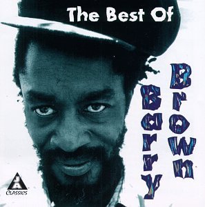 Barry Brown/Best Of Barry Brown