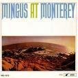 Charles Mingus/At Monterey