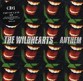 Wildhearts/Anthem