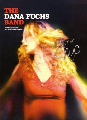 Dana Band Fuchs/Live From Nyc