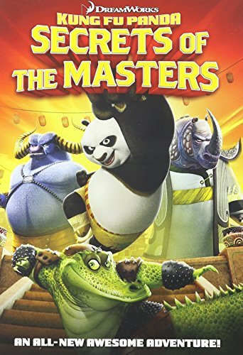 Kung Fu Panda Secrets Of The Masters Kung Fu Panda Secrets Of The Masters 