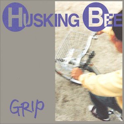 Husking Bee/Grip@Import-Jpn