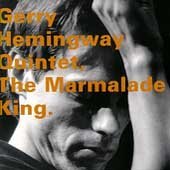 Gerry Hemingway Marmalade King 