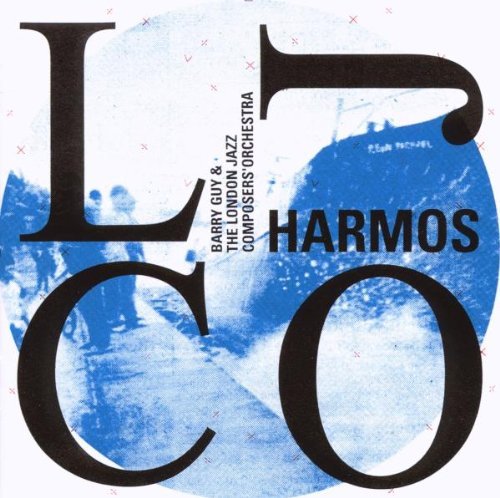 Barry Guy/Harmos: London Jazz Composers
