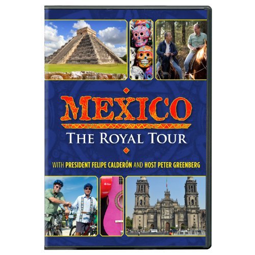 Mexico: The Royal Tour/Mexico: The Royal Tour@Nr