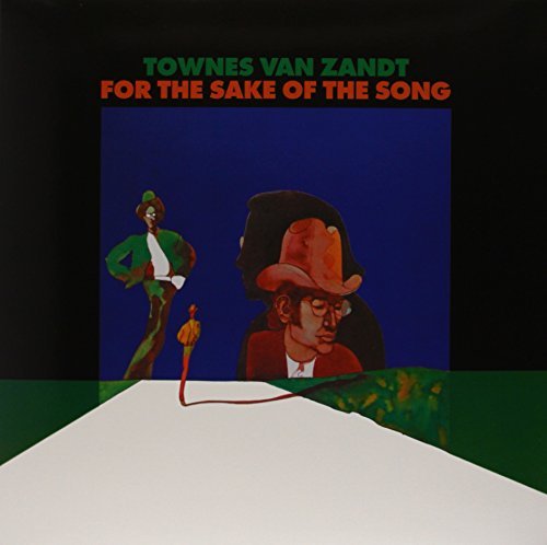Townes Van Zandt/For The Sake Of The Song