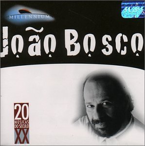 Joao Bosco Millennium 