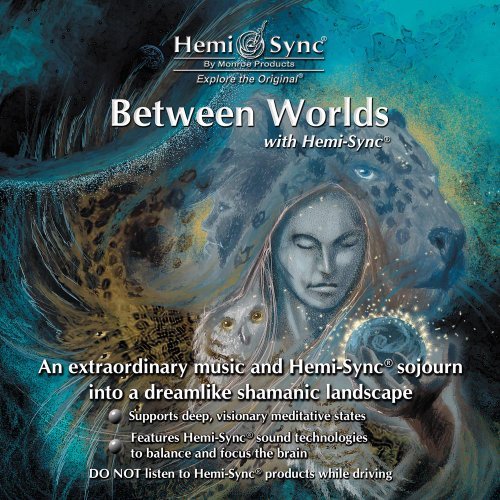 Hemi Sync Between Worlds 