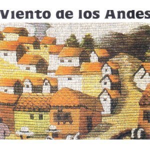Viento De Los Andes/Viento De Los Andes