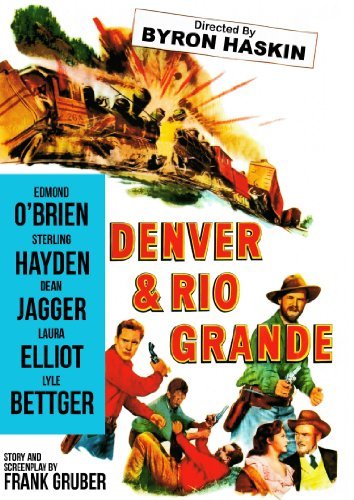 Denver & Rio Grande (1952)/O'Brien/Hayden/Jagger@Ws@Nr