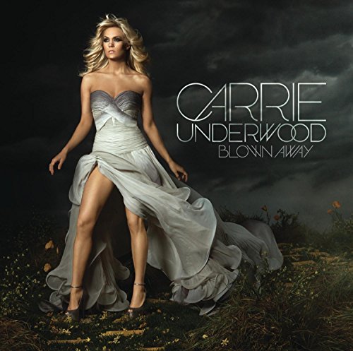 Carrie Underwood/Blown Away@Blown Away