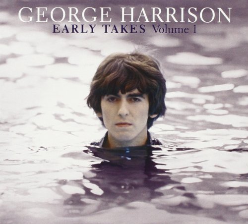 George Harrison/Vol. 1-Early Takes