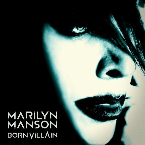 Marilyn Manson/Born Villain@Explicit Version