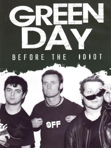 Green Day/Before The Idiot@Nr
