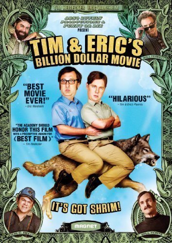Tim & Eric's Billion Dollar Movie Heidecker Wareheim DVD R 