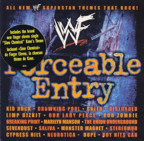 Wwf Forceable Entry Wwf Forceable Entry Canadian Version W Finger Eleven 
