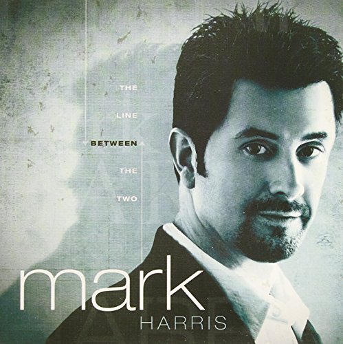 Mark Harris/Line Between The Two,The