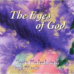 Scott Kalechstein/Eyes Of God