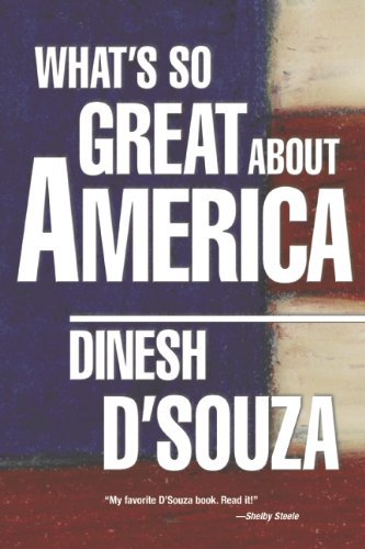 D'souza/What's So Great About America