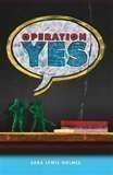 Sara Holmes/Operation Yes