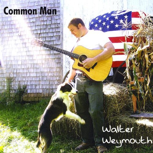 Walter Weymouth Common Man 