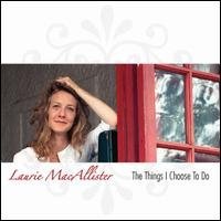 Laurie Macallister/Things I Used To Do