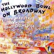 Hollywood Bowl Orchestra/On Broadway