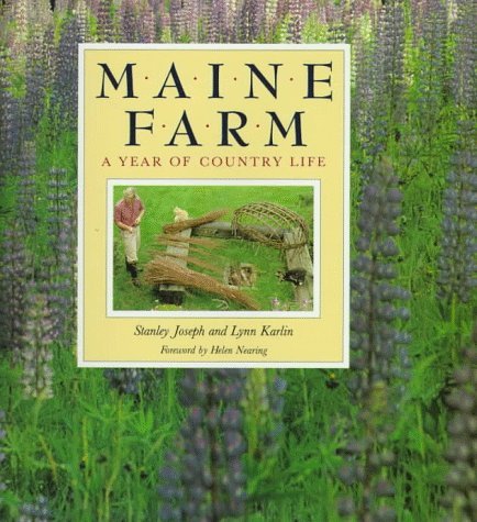 Stanley Joseph/Maine Farm: A Year Of Country Life