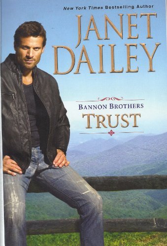 Janet Dailey Bannon Brothers Trust 