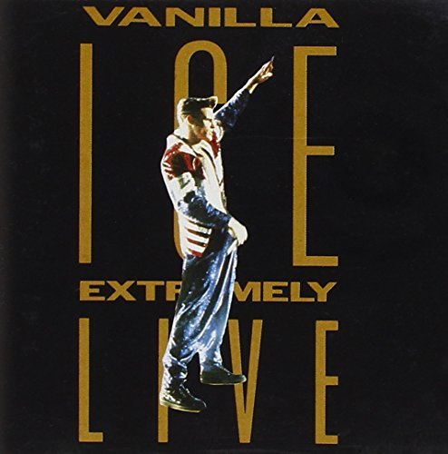Vanilla Ice Extremely Live 