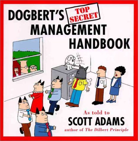 Scott Adams/Dogbert's Top Secret Management Handbook@Dogbert's Top Secret Management Handbook